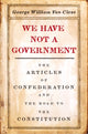 Book cover of: We Have Not a Government. By: George William Van Cleve