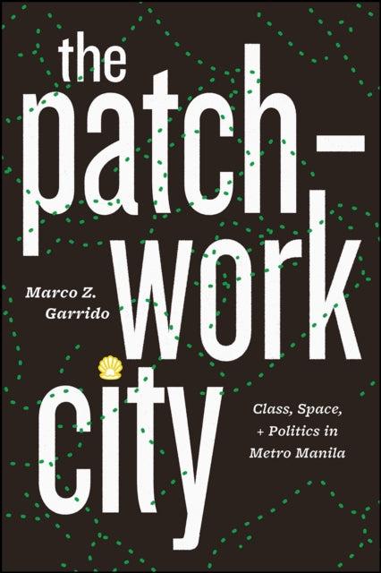 Book cover of: Patchwork City. By: Marco Z. Garrido