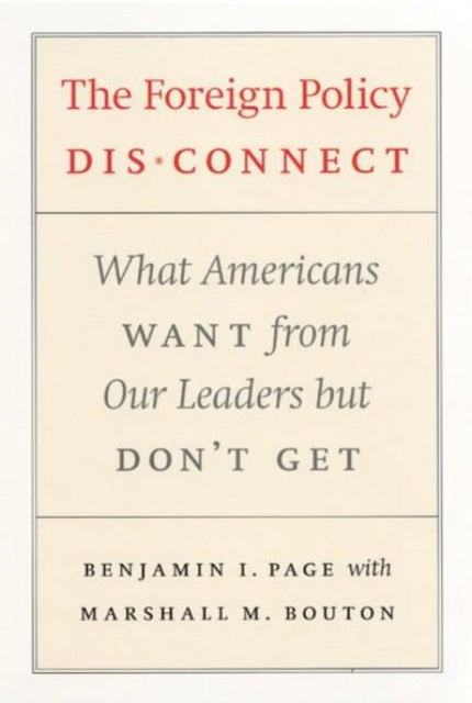 The Foreign Policy Disconnect