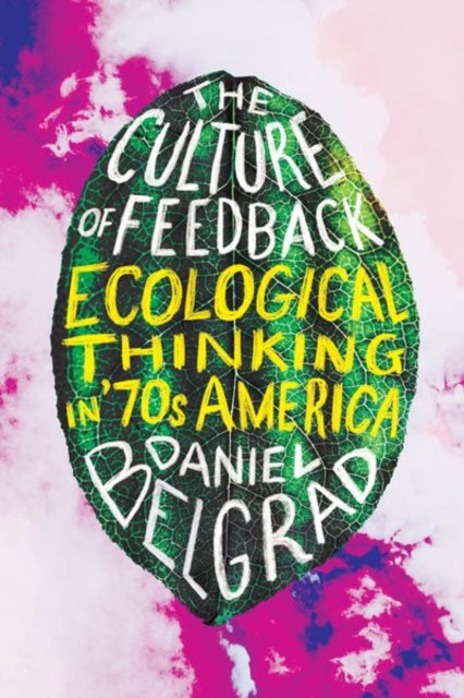 Book cover of: Culture of Feedback. By: Daniel Belgrad
