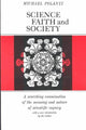 Book cover of: Science, Faith and Society. By: Michael Polanyi