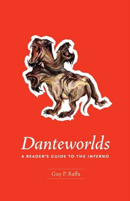 Book cover of: Danteworlds. By: Guy P. Raffa