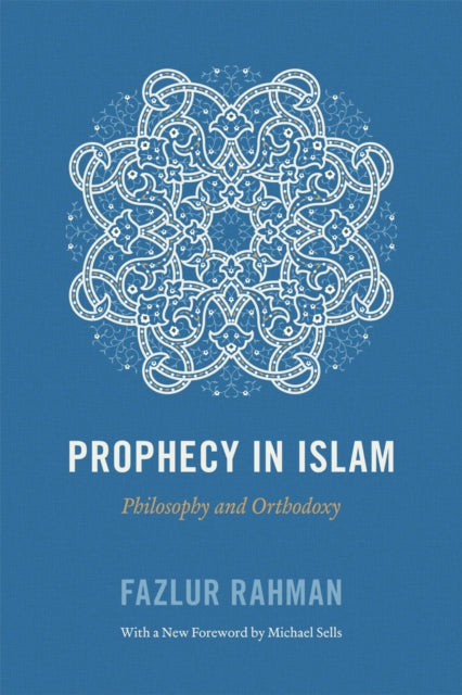Book cover of: Prophecy in Islam. By: Fazlur Rahman