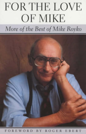 For the Love of Mike