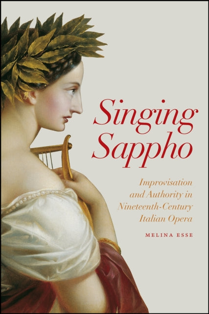 Book cover of: Singing Sappho. By: Melina Esse