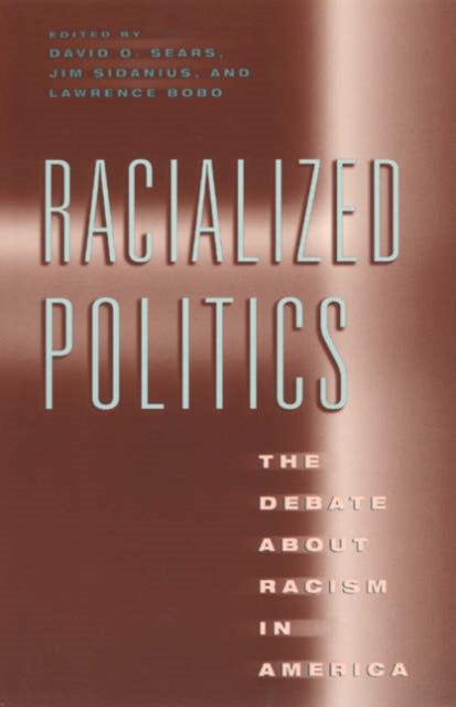 Book cover of: Racialized Politics