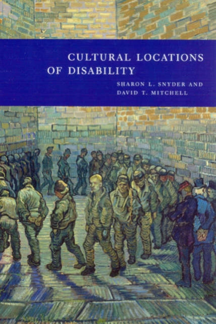 Book cover of: Cultural Locations of Disability