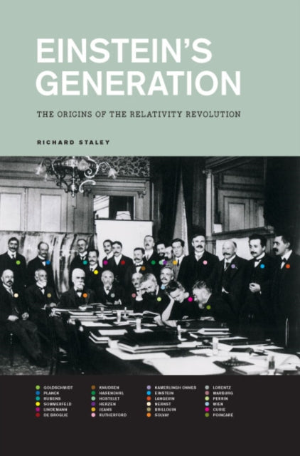 Book cover of: Einstein's Generation. By: Richard Staley
