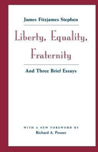 Book cover of: Liberty, Equality, Fraternity