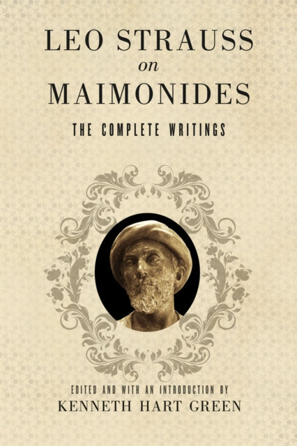 Book cover of: Leo Strauss on Maimonides. By: Leo Strauss