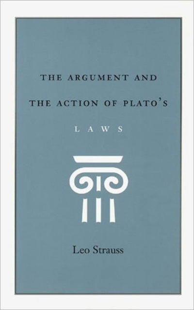 Argument and the Action of Plato's Laws