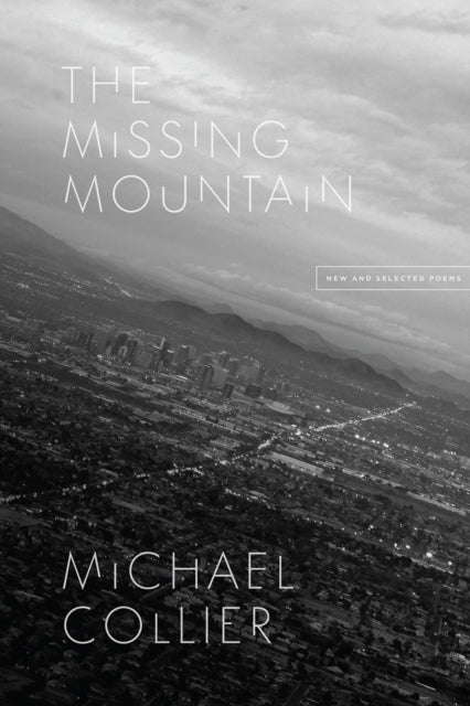 Book cover of: Missing Mountain. By: Michael Collier