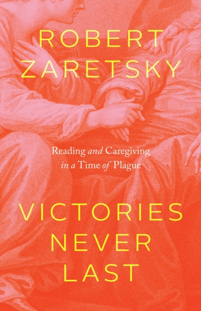 Book cover of: Victories Never Last. By: Robert Zaretsky