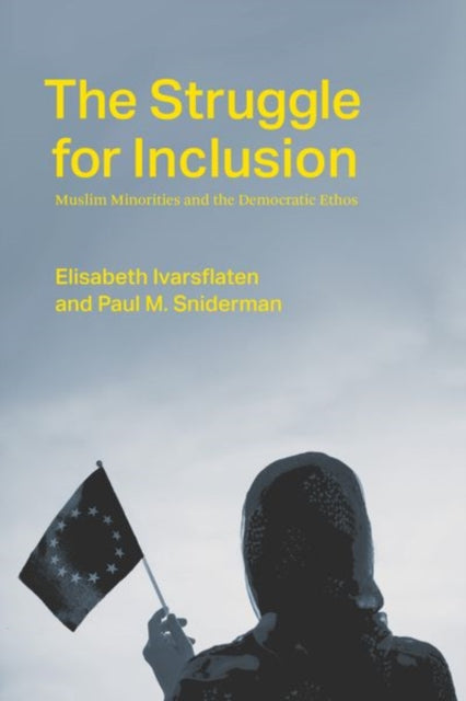 Book cover of: Struggle for Inclusion. By: Elisabeth Ivarsflaten