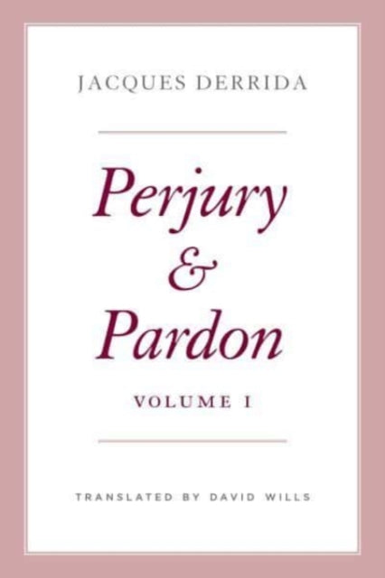 Book cover of: Perjury and Pardon, Volume I. By: Jacques Derrida