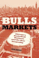 Book cover of: Bulls Markets. By: Sean Dinces