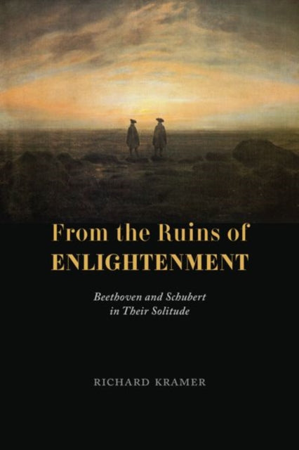 Book cover of: From the Ruins of Enlightenment. By: Richard Kramer