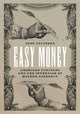 Book cover of: Easy Money. By: Dror Goldberg