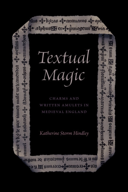 Book cover of: Textual Magic. By: Katherine Storm Hindley