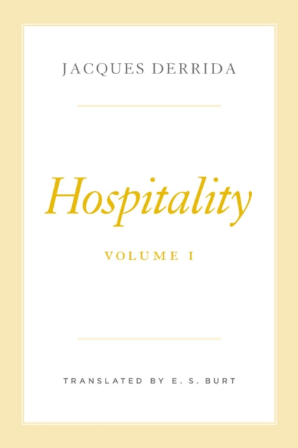 Book cover of: Hospitality, Volume I. By: Jacques Derrida
