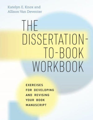Dissertation-to-Book Workbook