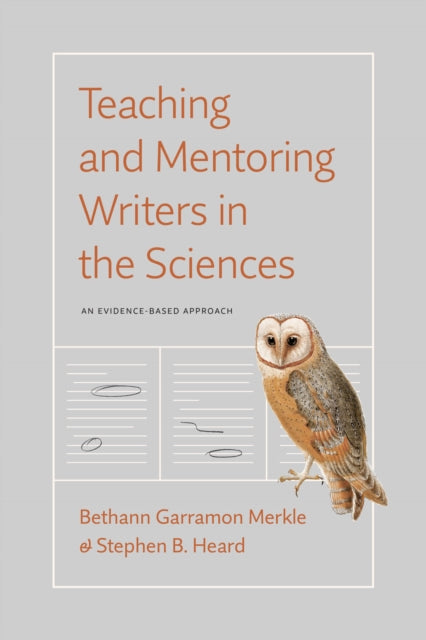 Book cover of: Teaching and Mentoring Writers in the Sciences