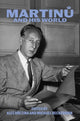 Book cover of: Martinu and His World