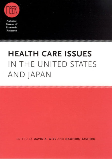 Book cover of: Health Care Issues in the United States and Japan