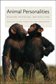 Book cover of: Animal Personalities. By: Claudio Carere