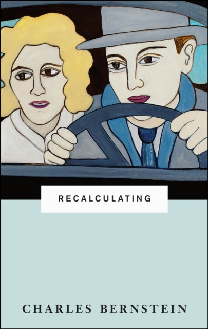 Book cover of: Recalculating. By: Bernstein, Charles