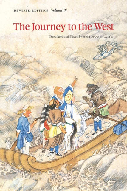 Book cover of: Journey to the West, Volume 4. By: Anthony C. Yu