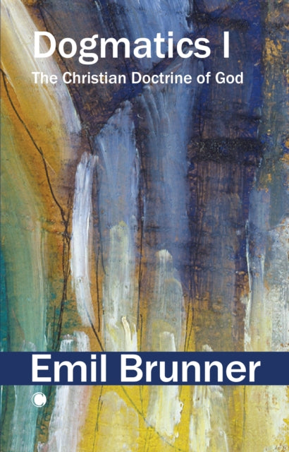 Book cover of: Dogmatics I