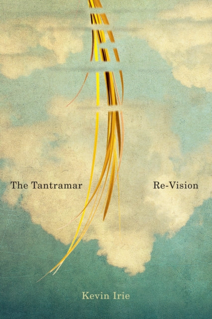 Book cover of: Tantramar Re-Vision. By: Kevin Irie