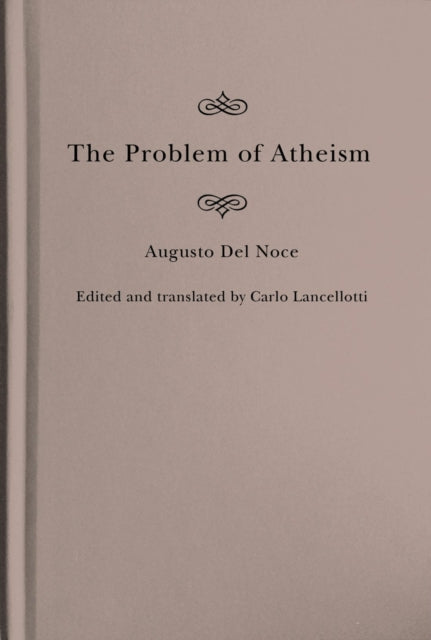 Book cover of: Problem of Atheism. By: Augusto Del Noce