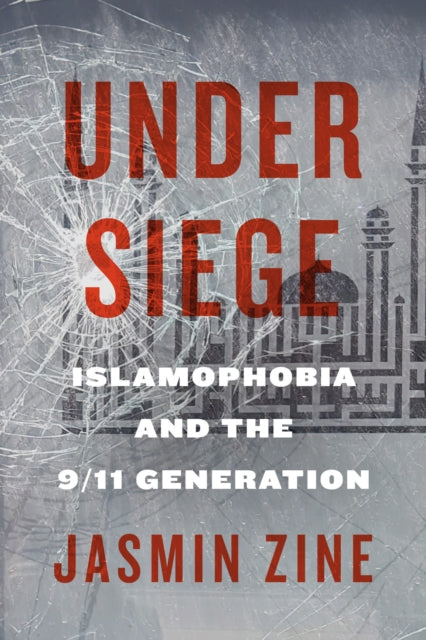 Book cover of: Under Siege. By: Jasmin Zine