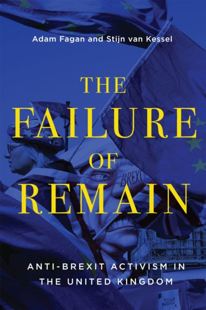 Book cover of: Failure of Remain. By: Adam Fagan
