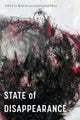 Book cover of: State of Disappearance. By: Brad Evans