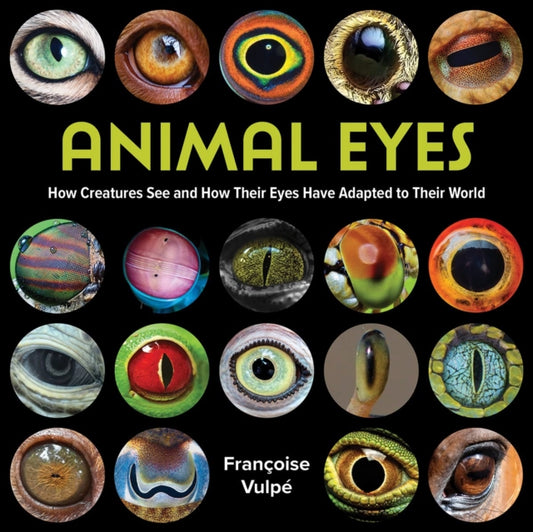 Book cover of: Animal Eyes. By: Françoise Vulpé
