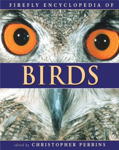 Book cover of: Firefly Encyclopedia of Birds