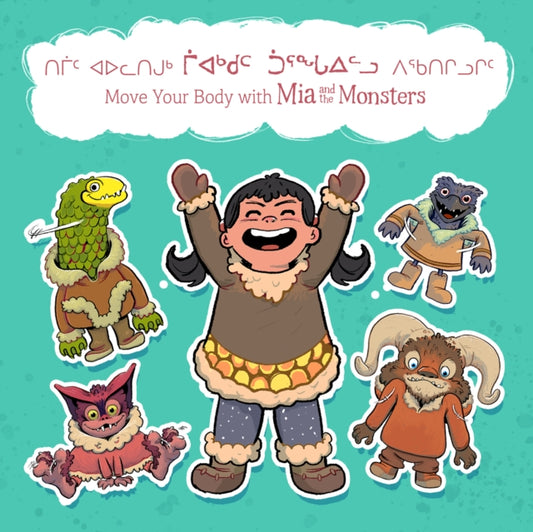 Book cover of: Move Your Body with Mia and the Monsters. By: Neil Christopher