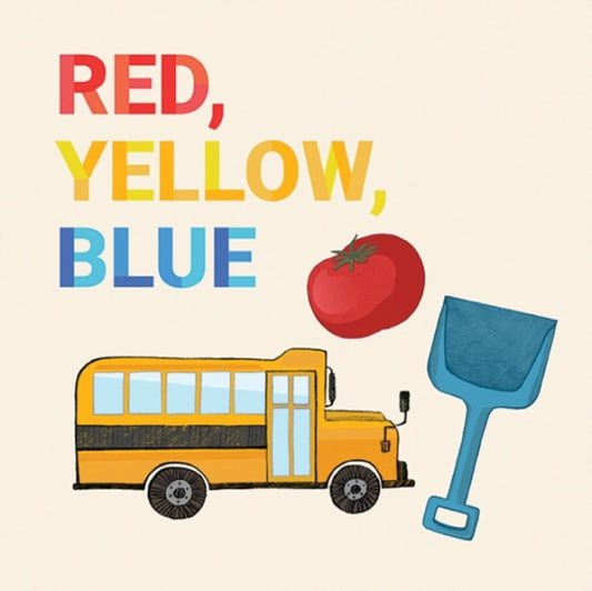 Book cover of: Red, Yellow, Blue. By: Inhabit Education