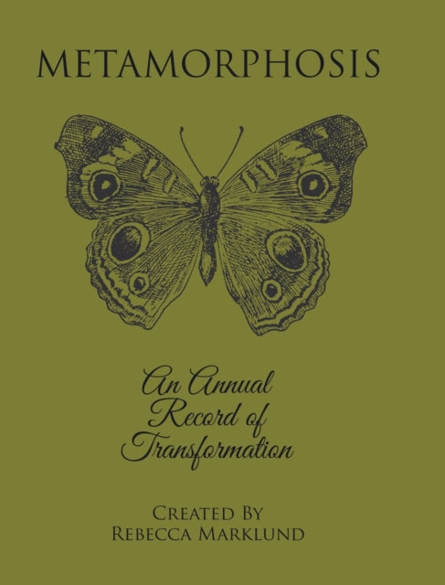 Book cover of: Metamorphosis. By: Rebecca Marklund