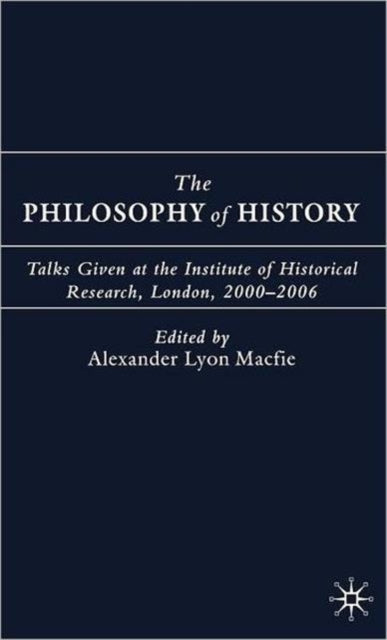 Book cover of: Philosophy of History. By: Alexander Lyon Macfie