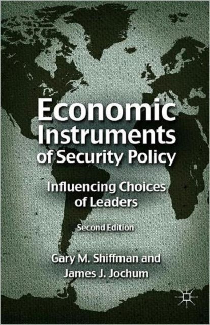 Book cover of: Economic Instruments of Security Policy. By: G. Shiffman