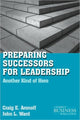 Book cover of: Preparing Successors for Leadership. By: Craig E. Aronoff