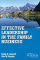 Book cover of: Effective Leadership in the Family Business. By: Craig E. Aronoff