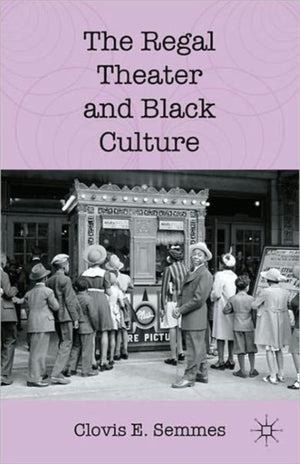 Regal Theater and Black Culture