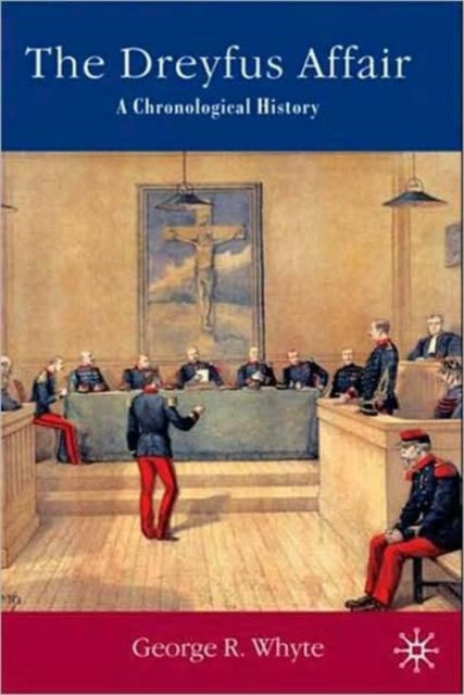 Book cover of: Dreyfus Affair. By: George R. Whyte