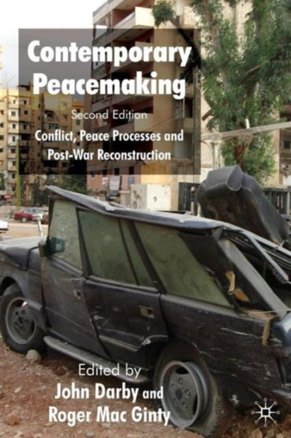 Book cover of: Contemporary Peacemaking. By: Darby, John