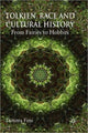 Book cover of: Tolkien, Race and Cultural History. By: Dimitra Fimi